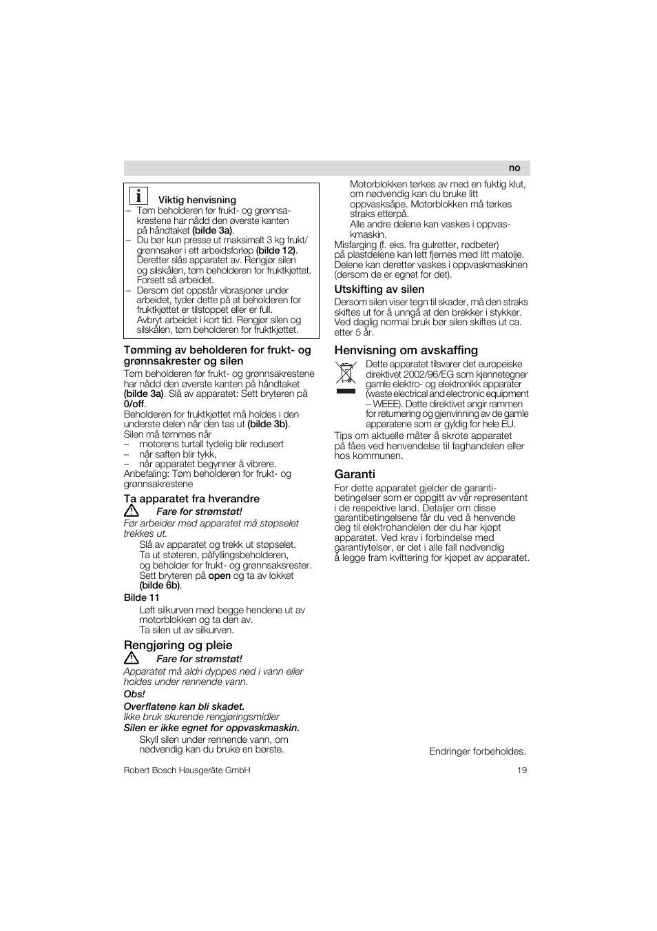 Ta apparatet fra hverandre, Rengjoring og pleie, Utskifting av silen | Henvisning om avskaffing, Garanti | Bosch MES 1020 User Manual | Page 19 / 62