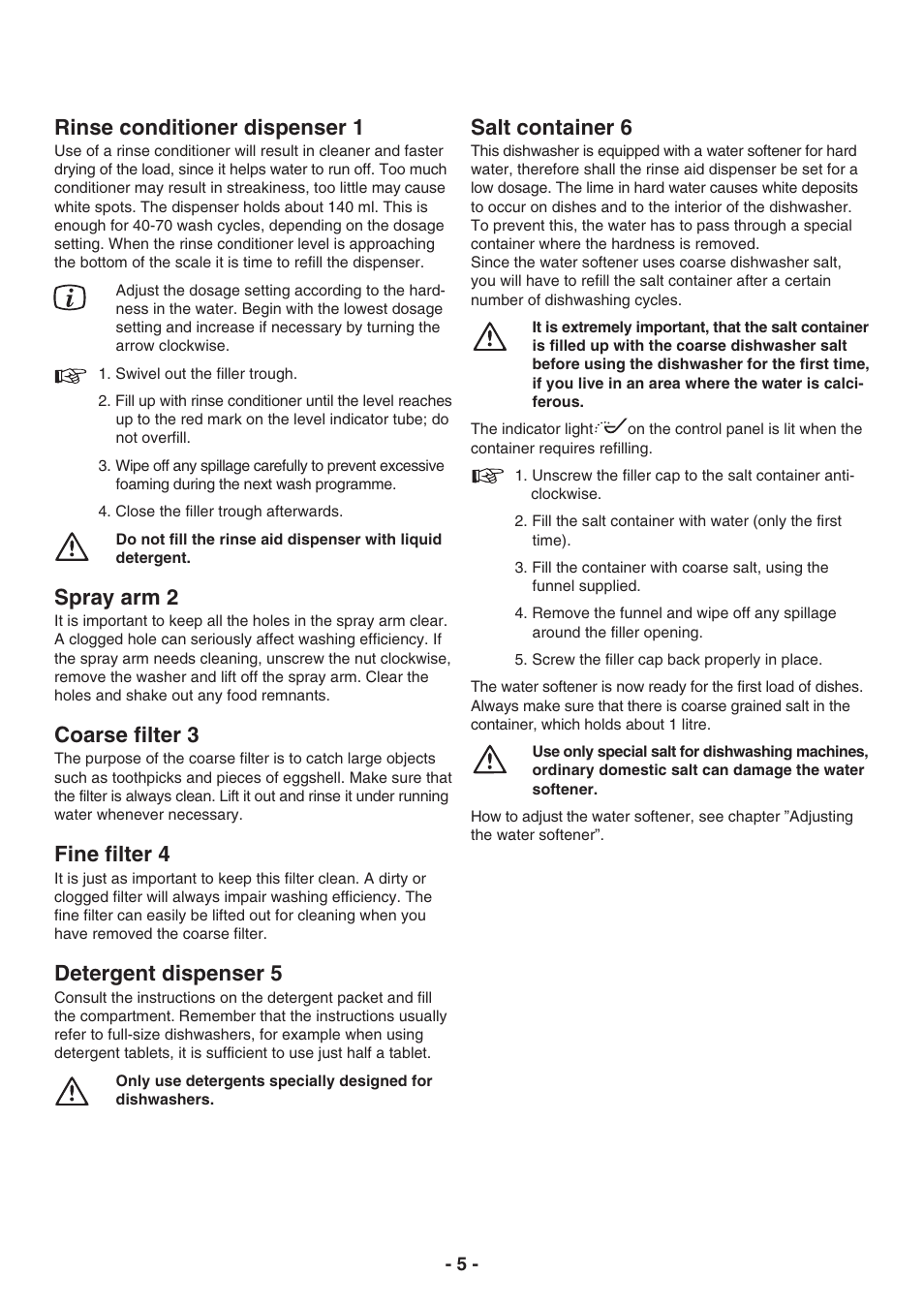 Rinse conditioner dispenser 1, Spray arm 2, Coarse filter 3 | Fine filter 4, Detergent dispenser 5, Salt container 6 | Electrolux ESF2410 User Manual | Page 5 / 16