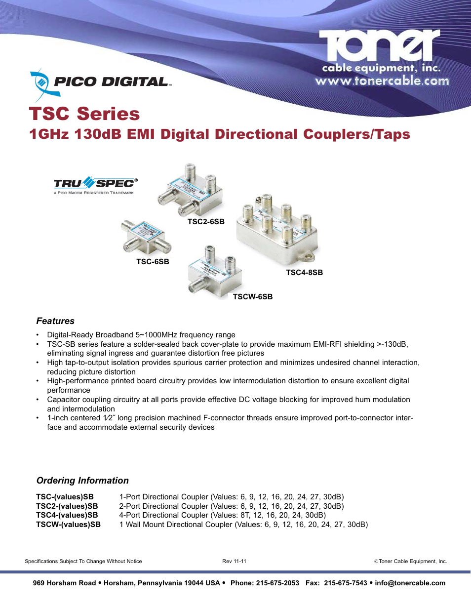 Toner Cable TSC Series 1GHz 130dB EMI Digital Directional Couplers-Taps User Manual | 1 page