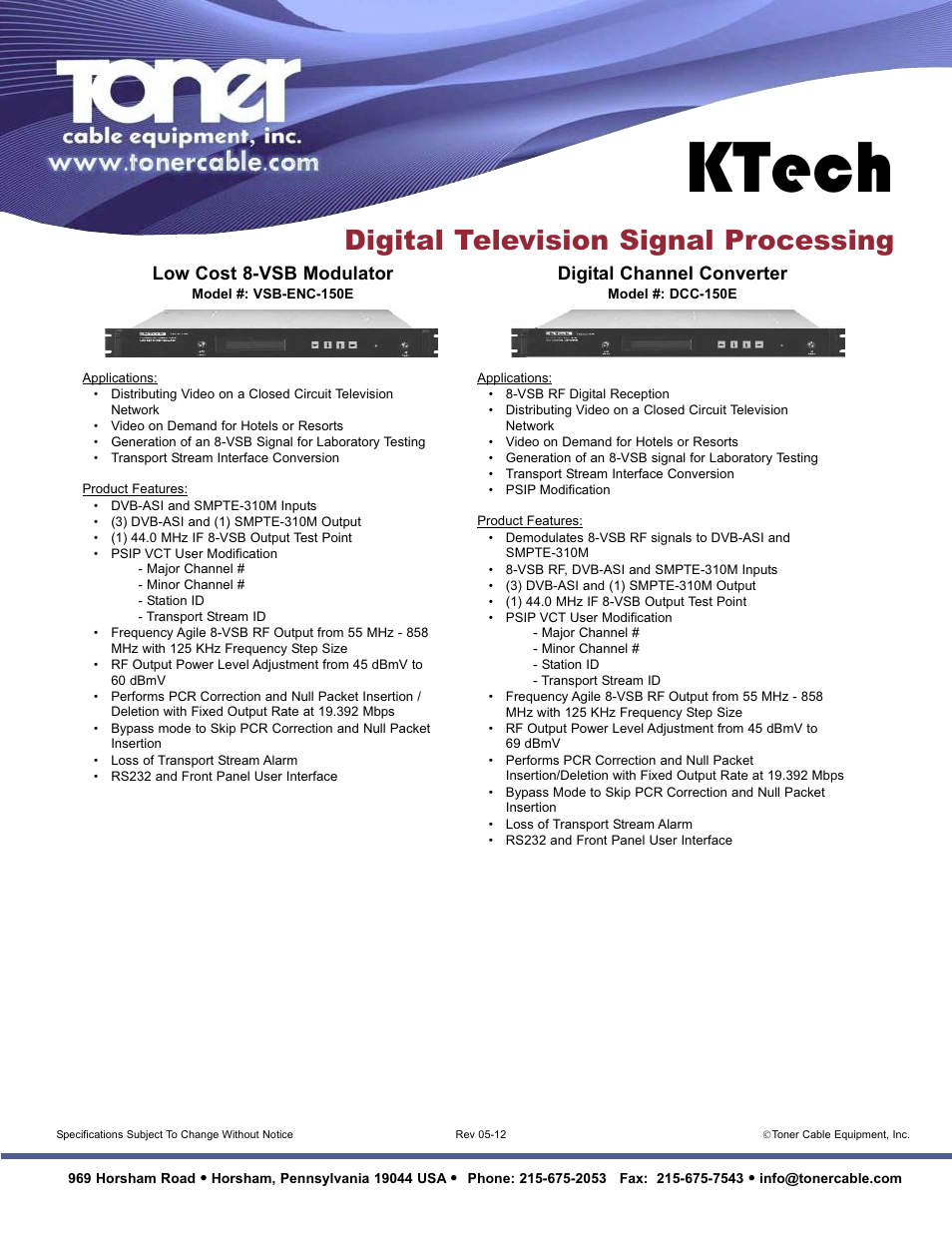 Ktech, Digital television signal processing, Digital channel converter | Low cost 8-vsb modulator | Toner Cable MUX-150E Transport Stream Multiplexer User Manual | Page 2 / 2