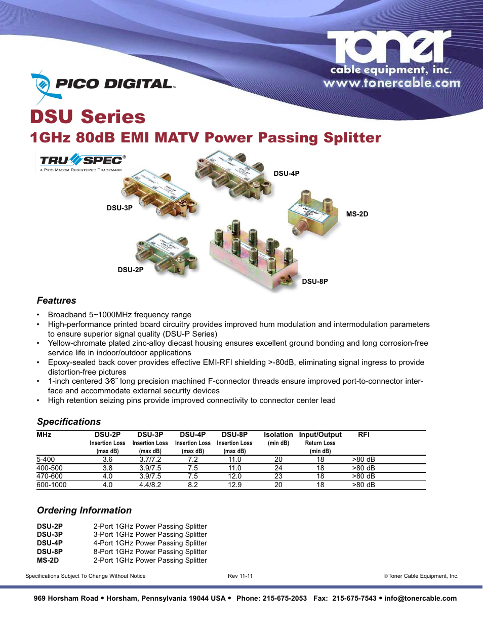 Toner Cable DSU Series 1GHz 80dB EMI MATV Power Passing Splitter User Manual | 1 page
