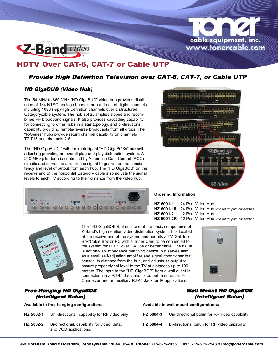 Toner Cable GigaBUD HDTV Over CAT-6, CAT-7, or Cable UTP User Manual | 2 pages