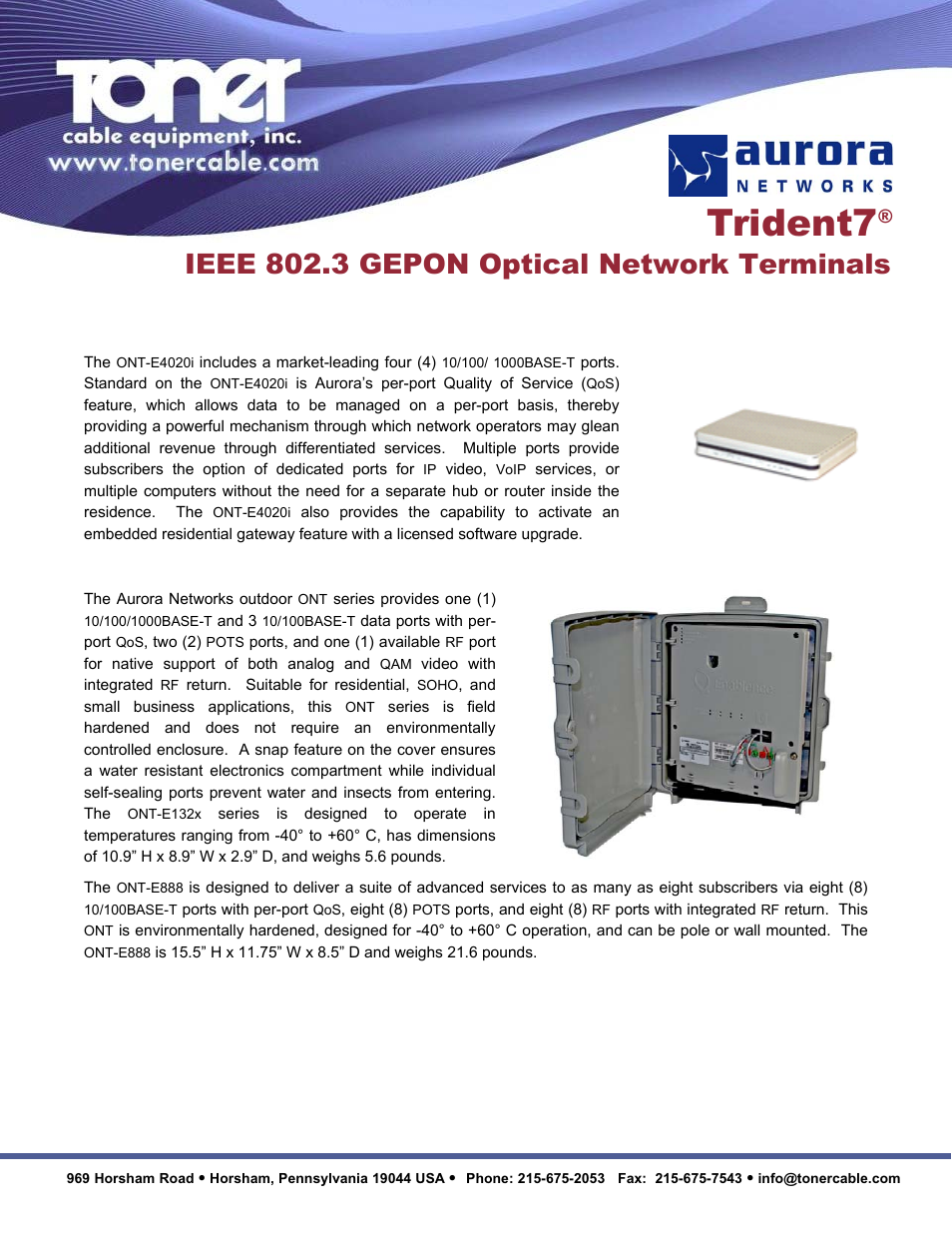 Trident7, Ieee 802.3 gepon optical network terminals, Indoor onts | Outdoor onts | Toner Cable Trident7 IEEE 802.3 GEPON Optical Network Terminals User Manual | Page 2 / 3
