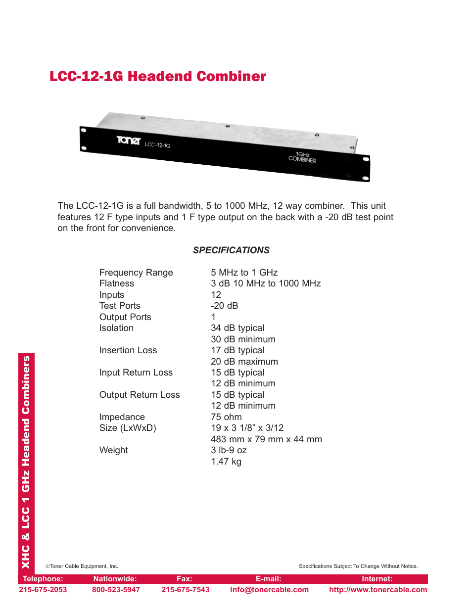Lcc-12-1g headend combiner | Toner Cable XHC-16-1G 16 Port Headend Combiner User Manual | Page 2 / 2