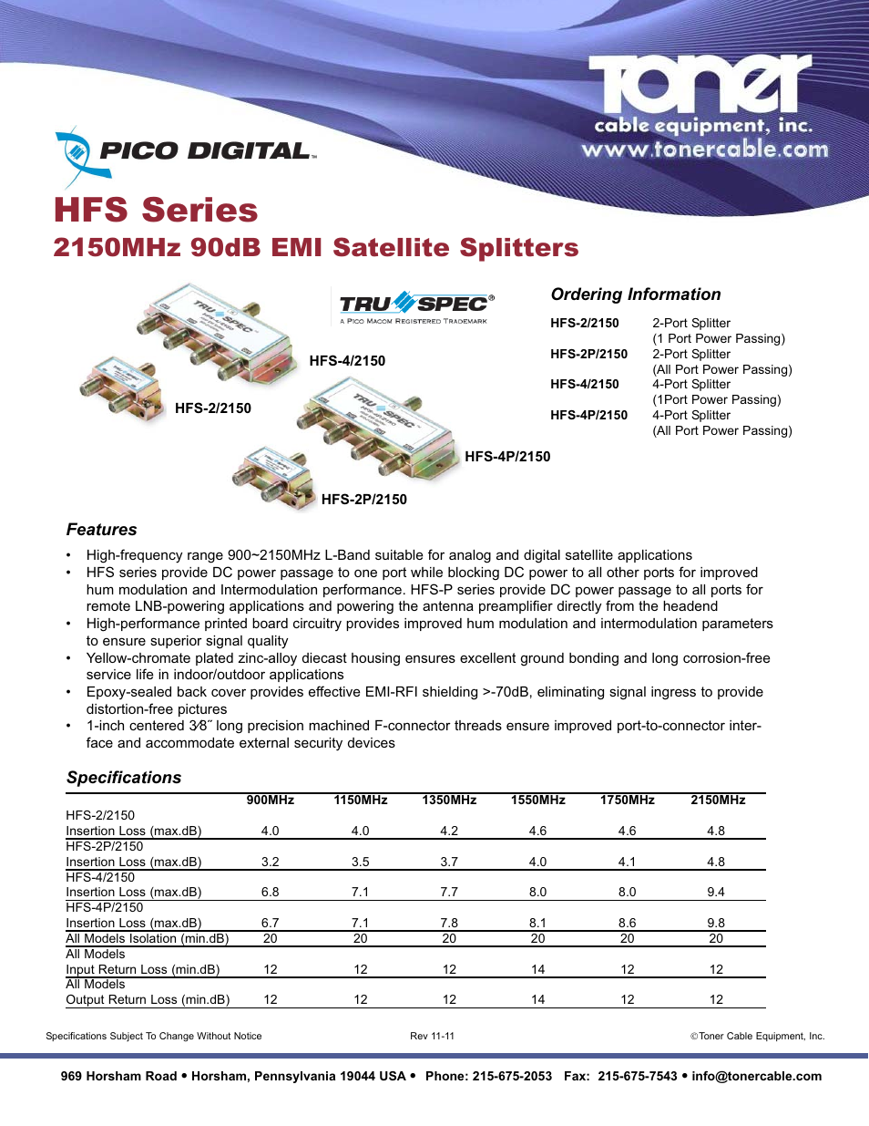 Toner Cable HFS Series 2150MHz 90dB EMI Satellite Splitters User Manual | 1 page
