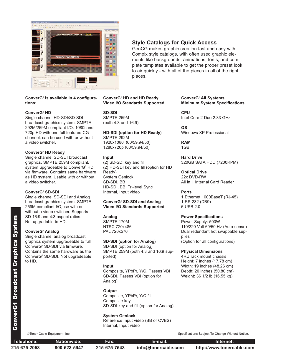 Con v erg1 br oadcast gr a phics system, Style catalogs for quick access | Toner Cable ConverG1 Single Program Digital SD or HD Character Generator User Manual | Page 2 / 2