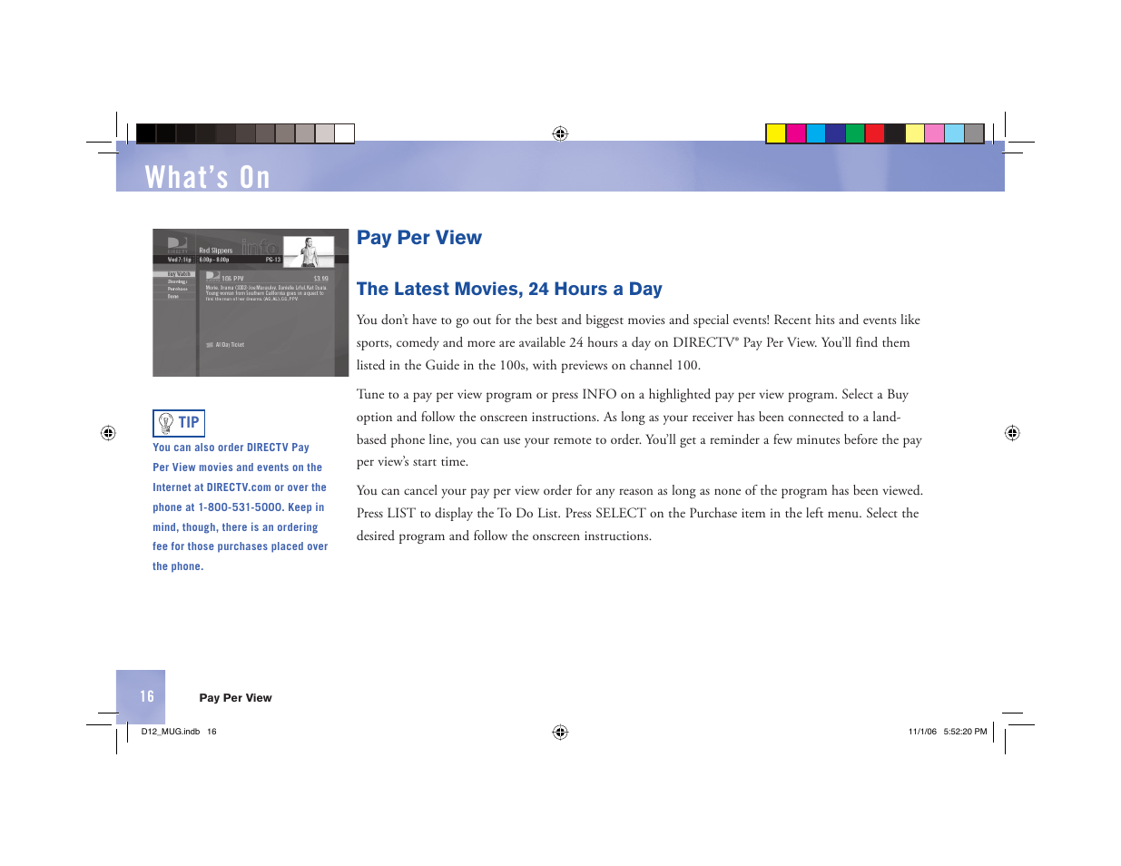 What’s on, Pay per view, The latest movies, 24 hours a day | Toner Cable D12 Digital Satellite Receiver User Manual | Page 24 / 81