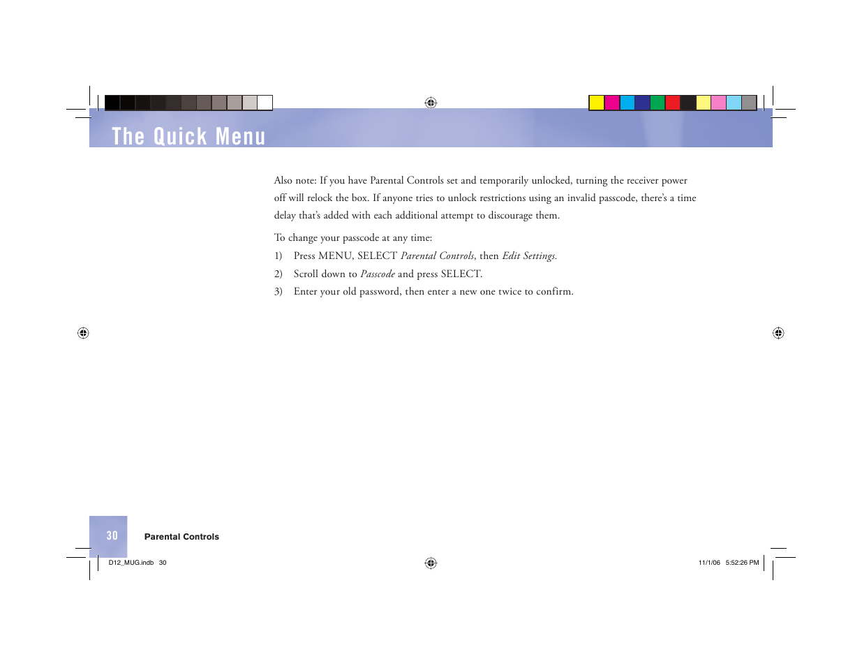 The quick menu | Toner Cable D12 Digital Satellite Receiver User Manual | Page 38 / 81