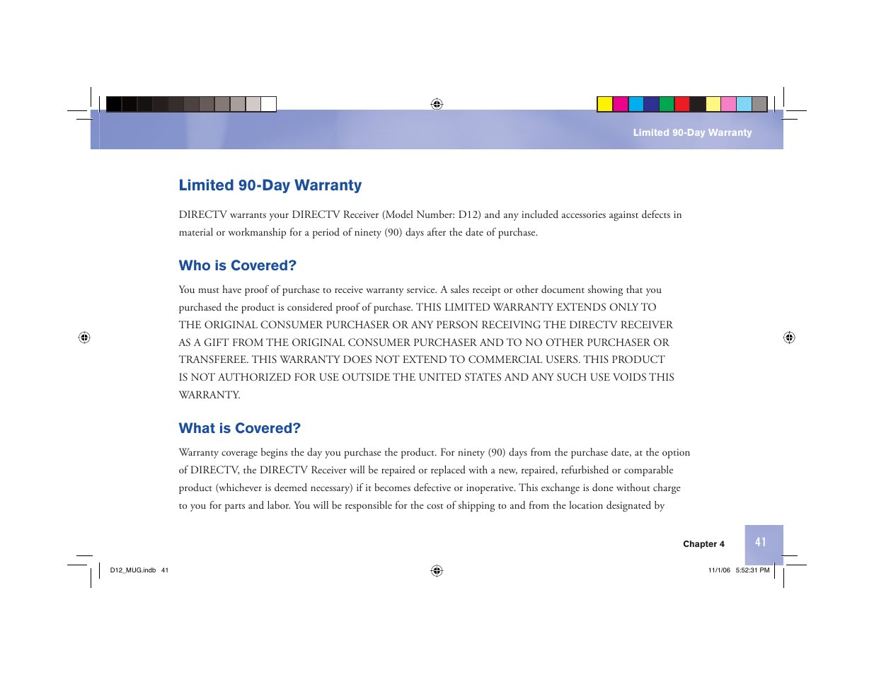 Limited 90-day warranty, Who is covered, What is covered | Toner Cable D12 Digital Satellite Receiver User Manual | Page 49 / 81