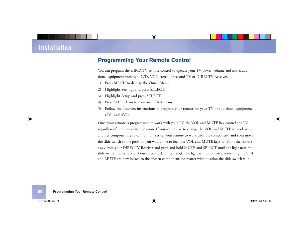 Installation, Programming your remote control | Toner Cable D12 Digital Satellite Receiver User Manual | Page 76 / 81