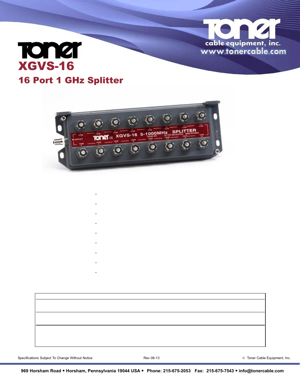 Toner Cable XGVS-16 1 GHz 16 Way Digital Drop Splitter User Manual | 1 page