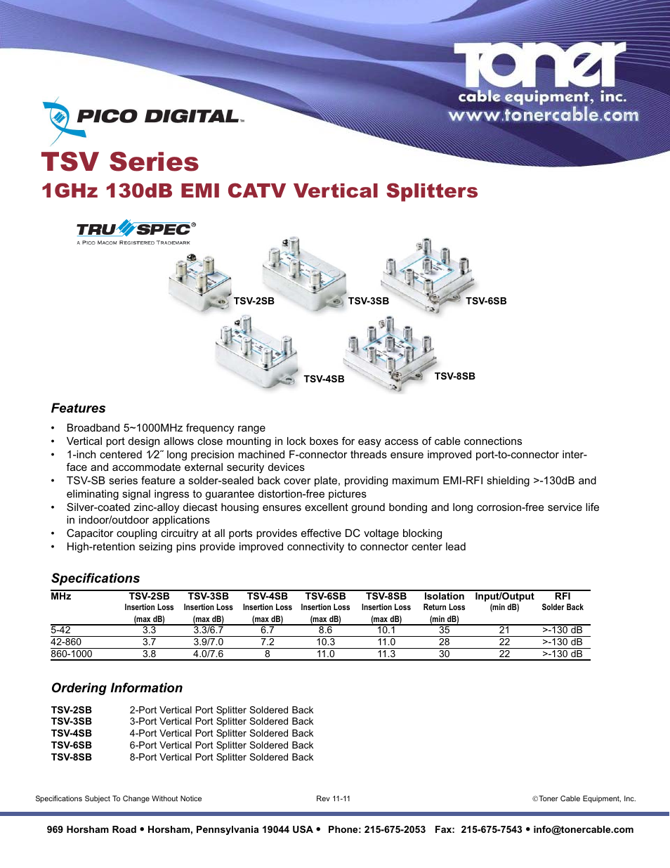 Toner Cable TSV Series 1GHz 130dB EMI CATV Vertical Splitters User Manual | 1 page