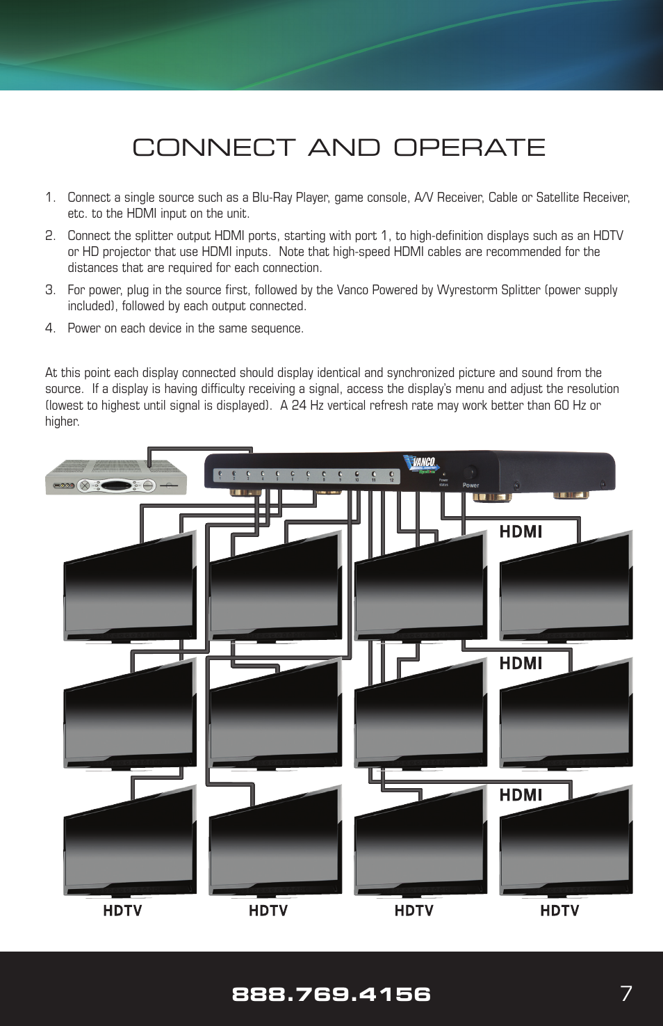 Connect and operate | VANCO VPW-280782 (1x2) User Manual | Page 7 / 12