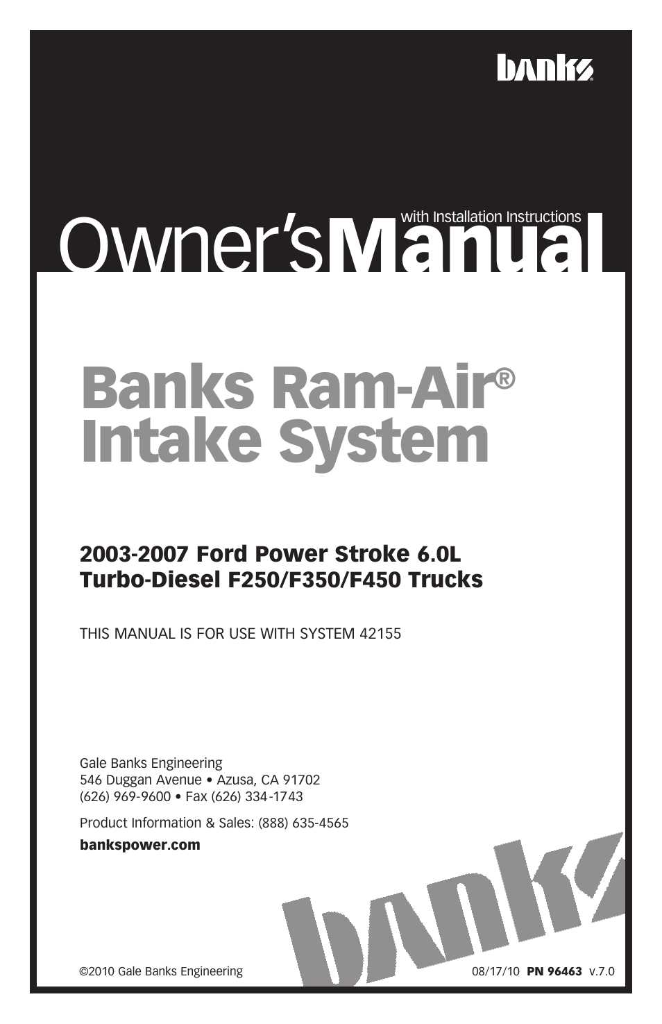 Banks Power Ford Trucks: (Diesel ’03 - 07 6.0L Power Stroke) Intake- Ram-Air Intake system '03-07 F-250-350-450 pickup User Manual | 20 pages