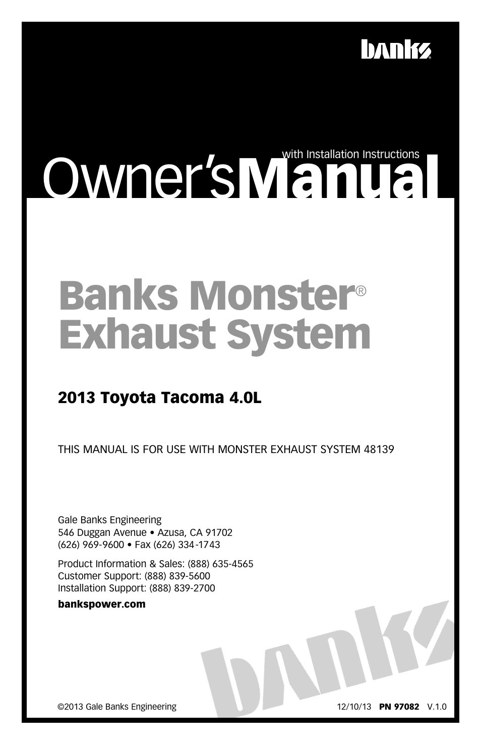 Banks Power Toyota Trucks: (Gas ’05 - 12 4.0L Tacoma) Exhaust- Monster Exhaust, Single side exit 2013 Toyota Tacoma 4.0L User Manual | 8 pages