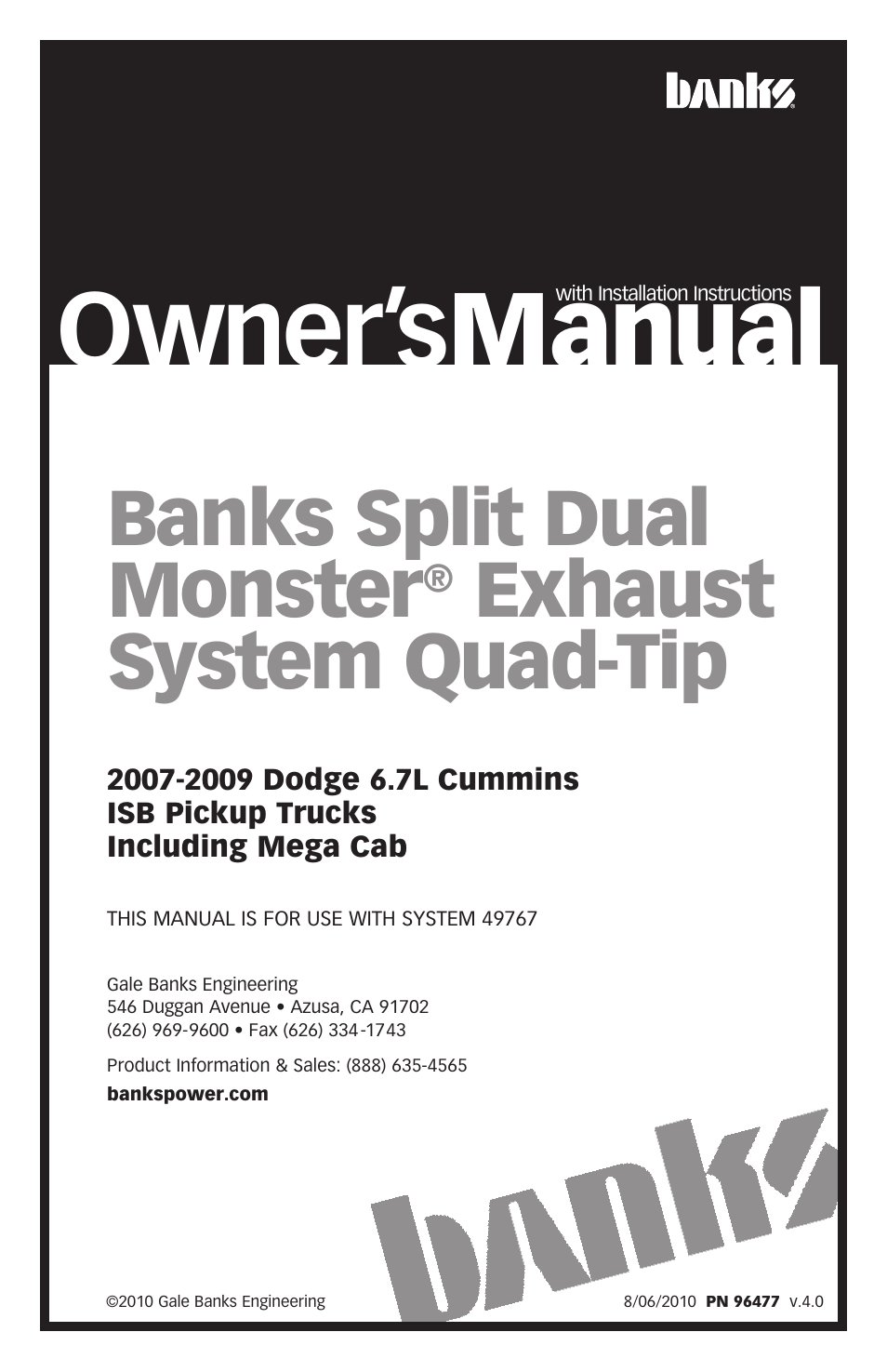 Banks Power Dodge Trucks: (Diesel ’07 - 12 6.7L Cummins) Exhaust- Monster Exhaust, Split-Dual Quad Tip ,side exit '07-09 Including Mega Cab User Manual | 12 pages