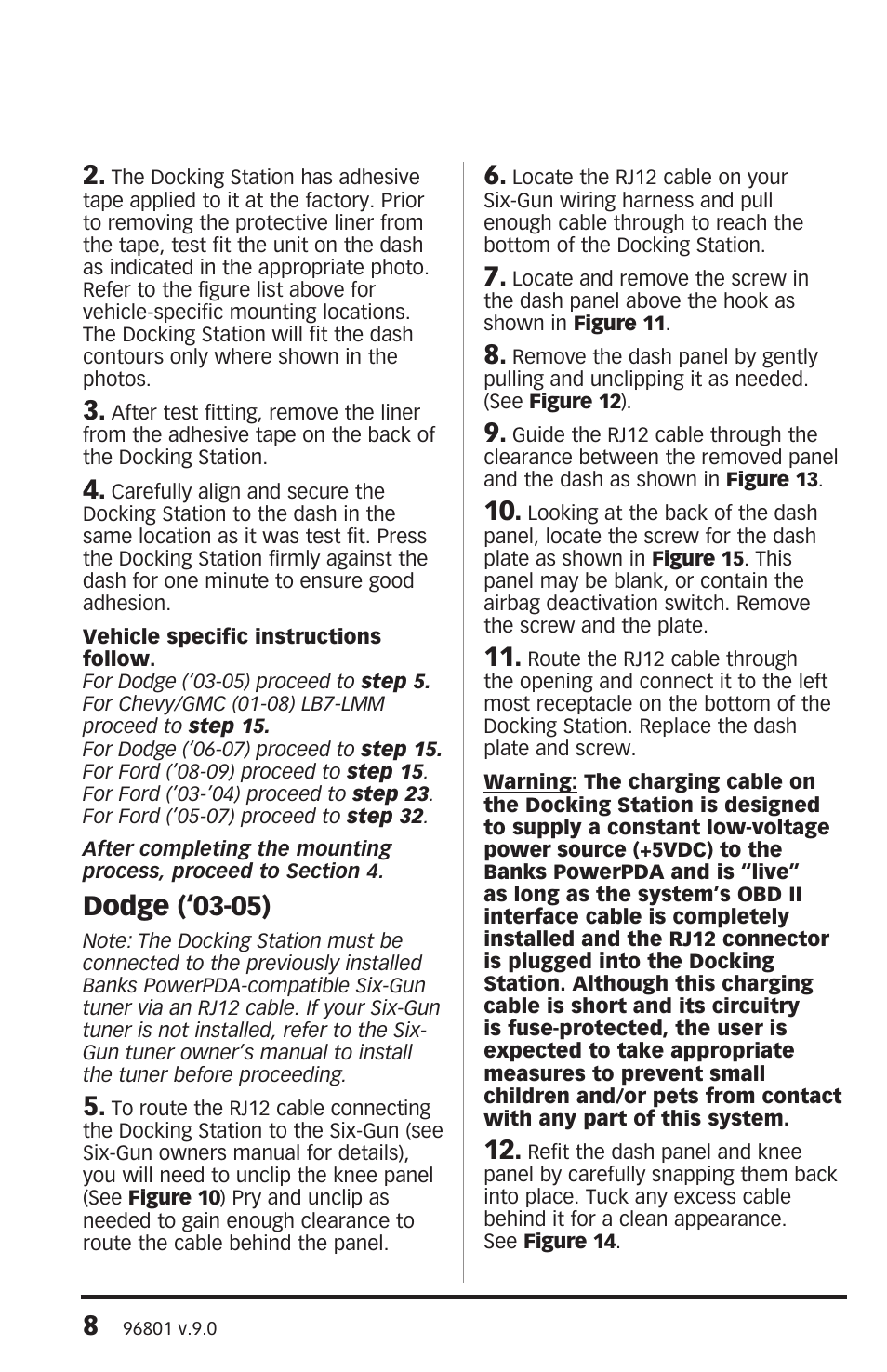 Dodge (‘03-05) | Banks Power Ford Trucks: (Diesel ’03 - 07 6.0L Power Stroke) Interface- PowerPDA Ford (03-09), Chevy (01-08), Dodge (03-07) User Manual | Page 8 / 44