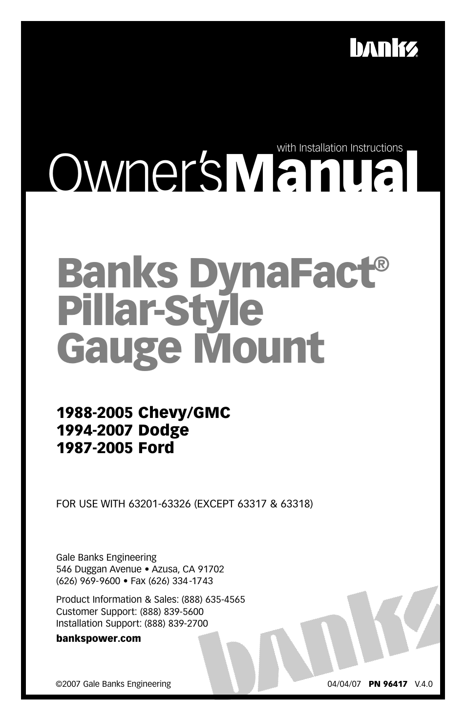 Banks Power DynaFact pillar-style gauge mount ('88-05 Chevy_GMC), ('94-07 Dodge), ('87-05 Ford) User Manual | 8 pages