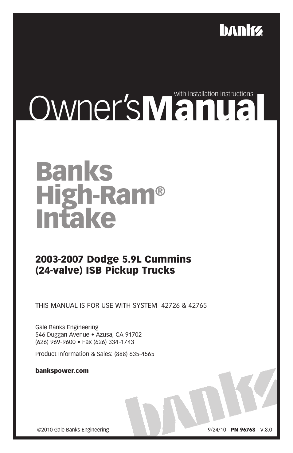 Banks Power Dodge Trucks: (Diesel ’03 - 07 5.9L Cummins) Intake- High-Ram Air Intake '03-07 User Manual | 12 pages