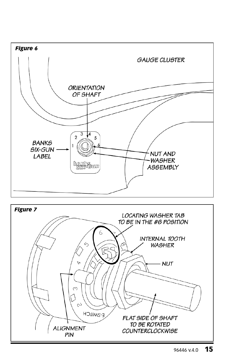 Banks Power Chevy_GMC Trucks: Duramax LB7 (Diesel ’01 - 04 6.6L) Tuner- Six-Gun Diesel Tuner with optional Speed-Loader Module '01-04 For use with Six-Gun Switch User Manual | Page 15 / 24