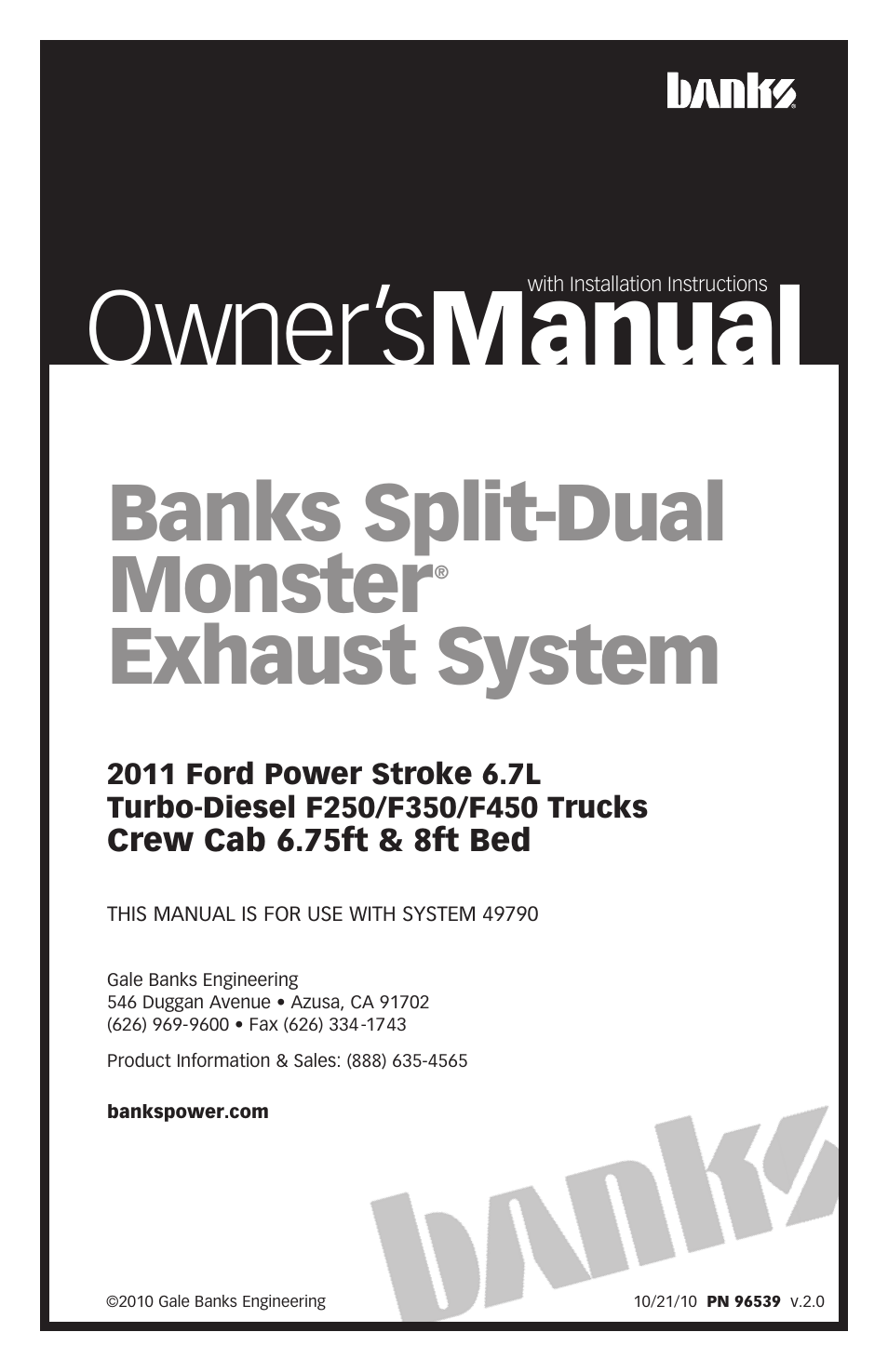 Banks Power Ford Trucks: (Diesel ’11 - 14 6.7L Power Stroke) Exhaust- Monster Exhaust, Split-Dual, side exits '11 F-250_ F-350_ F-450 User Manual | 12 pages