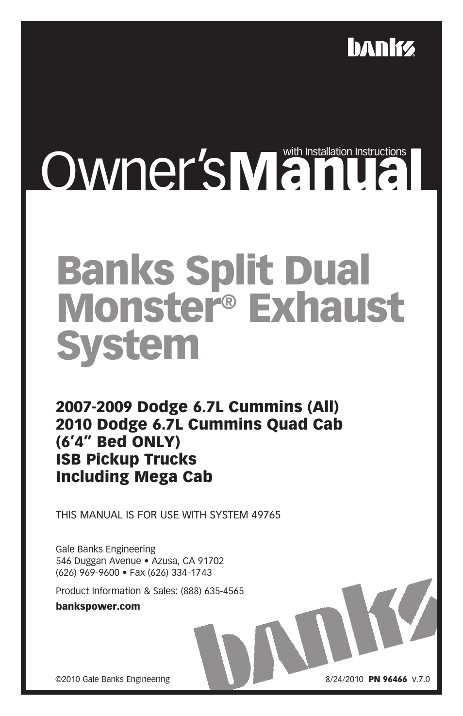 Banks Power Dodge Trucks: (Diesel ’07 - 12 6.7L Cummins) Exhaust- Monster Exhaust, Split-Dual, side exits '07-10 including Mega Cab User Manual | 12 pages