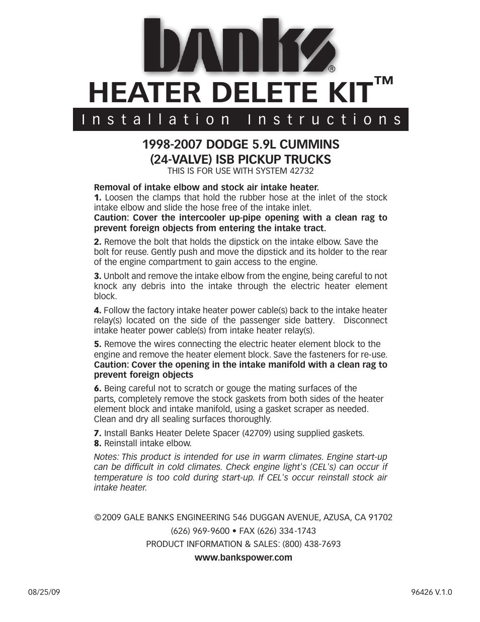 Banks Power Dodge Trucks: (Diesel ’98 - 02 5.9L Cummins ISB) Intake- Heater Delete Kit '98-07 User Manual | 1 page