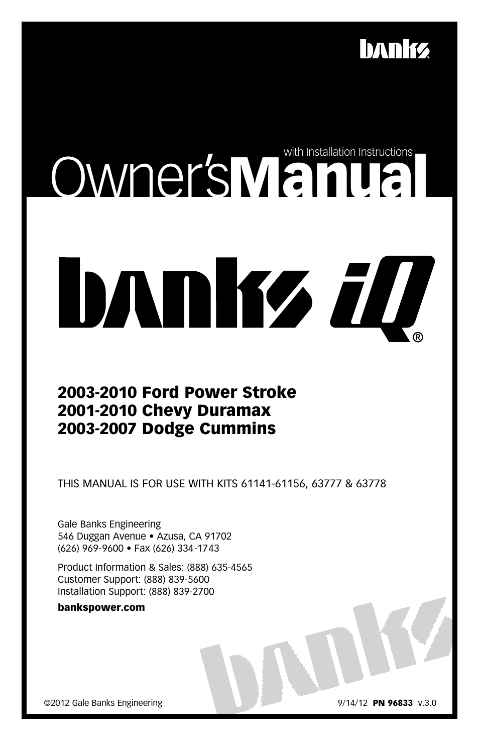 Banks Power Ford Trucks: (Diesel ’03 - 07 6.0L Power Stroke) Interface- Banks iQ "second generation Ford (03-10), Chevy (01-10), Dodge (03-07)" User Manual | 52 pages