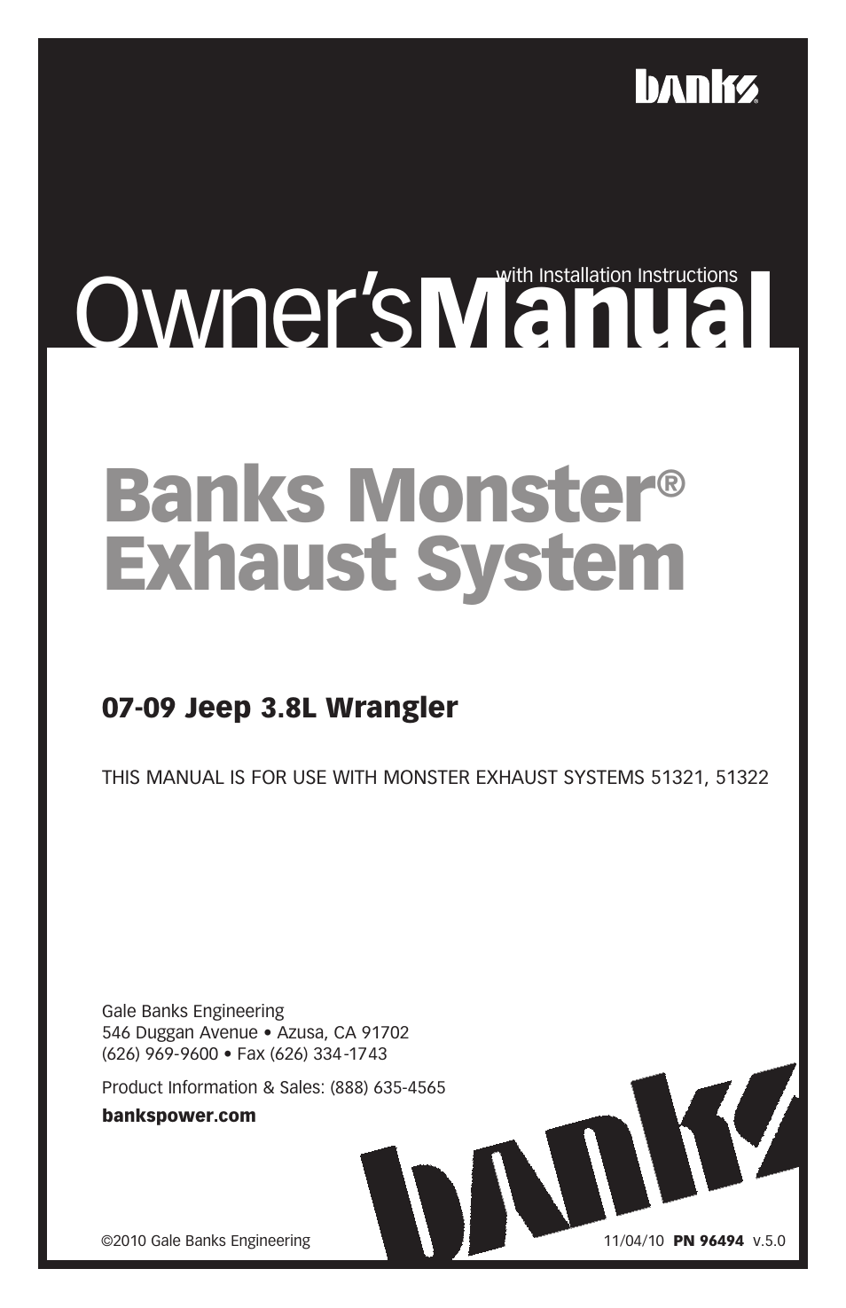 Banks Power Jeep Trucks: (Gas ’07 - 11 3.8L) Exhaust- Monster Exhaust, Single out the back '07-09 3.8L Wrangler User Manual | 12 pages