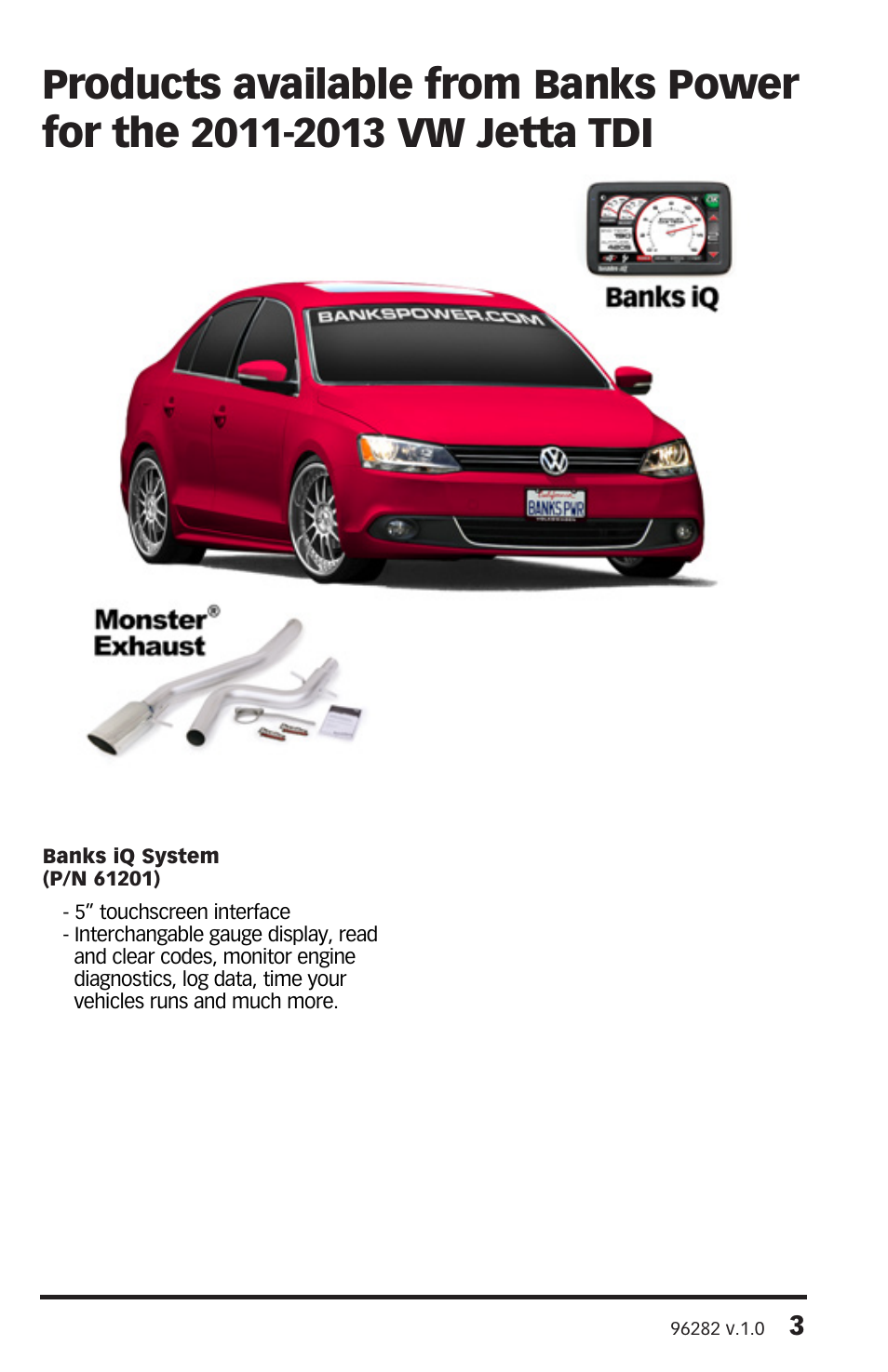 Banks Power Volkswagen Cars: (Diesel ’11 - 13 Jetta 2.0L TDI) Exhaust- Monster Exhaust, Single out the back 2011-2013 2.0L Clean Diesel, Jetta TDI & Jetta TDI Sportwagen User Manual | Page 3 / 8