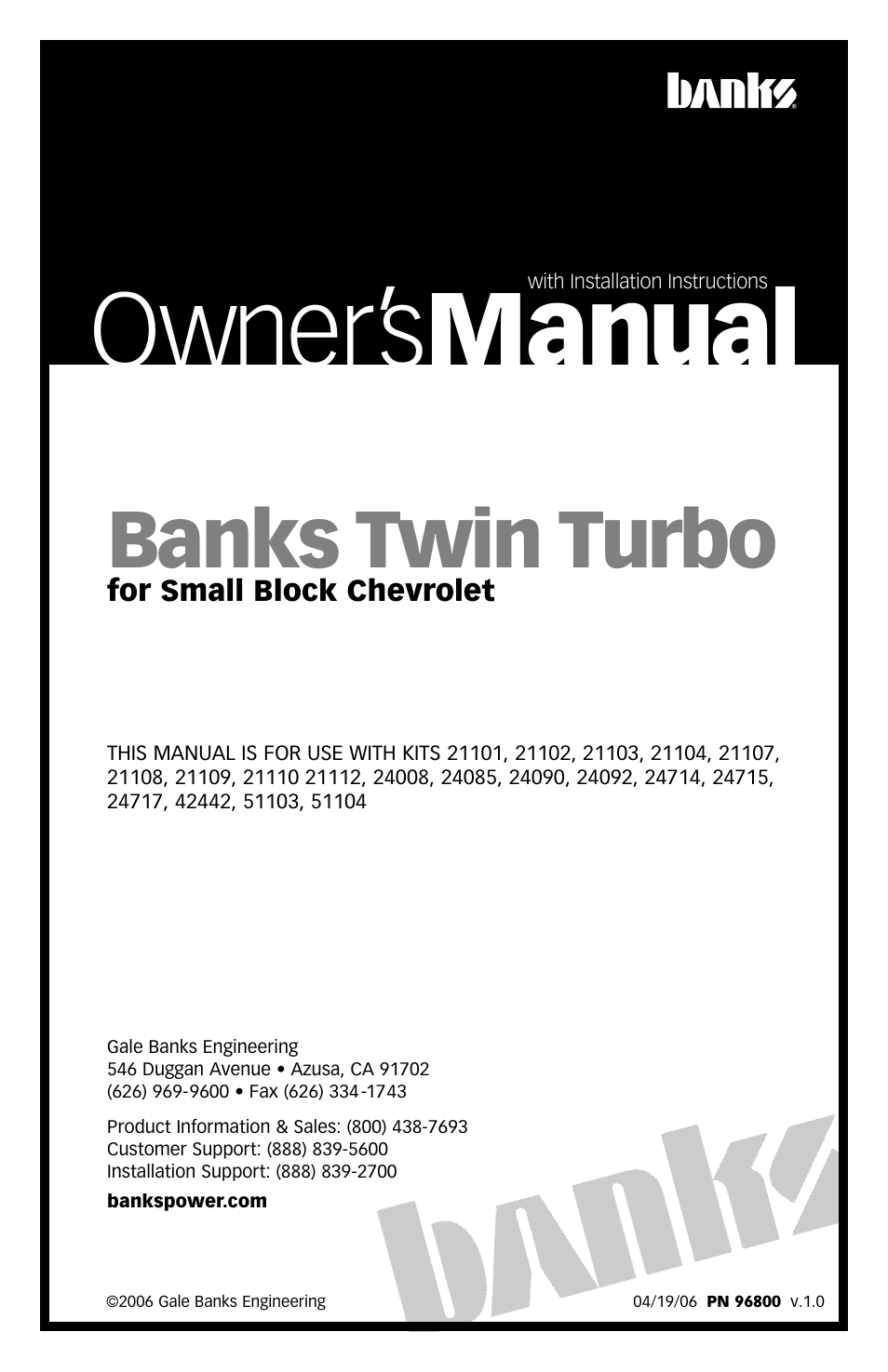 Banks Power Twin-Turbo: Forced Induction- Twin Turbos Small Block Chevy User Manual | 40 pages