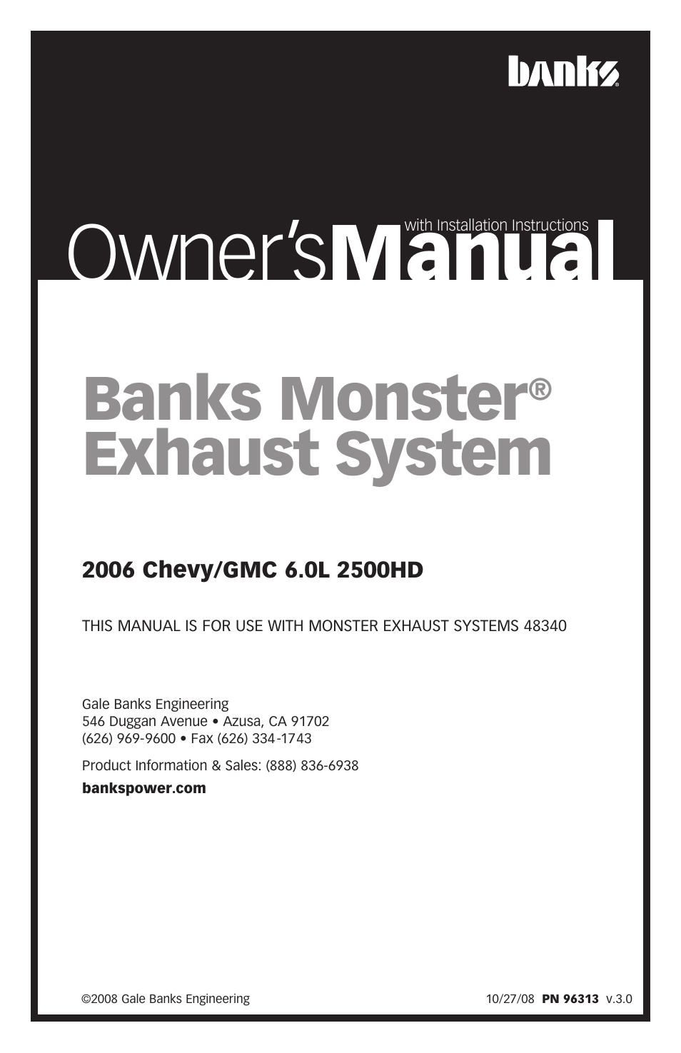 Banks Power Chevy_GMC Trucks: Gas ’99 - 14 4.3,4.8,5.3,6.0,6.2,8.1 Exhaust- Monster Exhaust, Single Passenger side exit '06 (6.0L 2500HD) User Manual | 12 pages