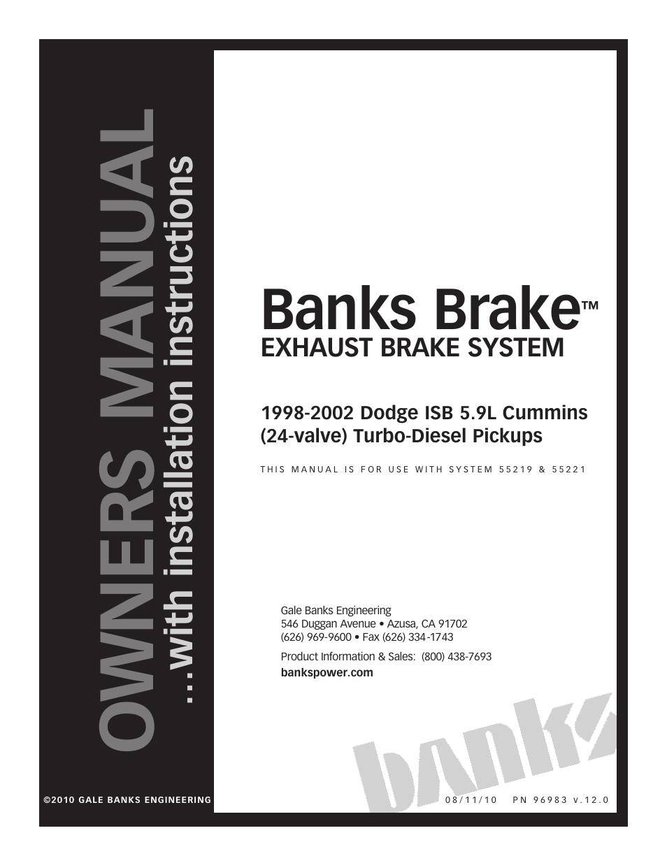 Banks Power Dodge Trucks: (Diesel ’98 - 02 5.9L Cummins ISB) Speed Control- Banks Exhaust Brake User Manual | 18 pages