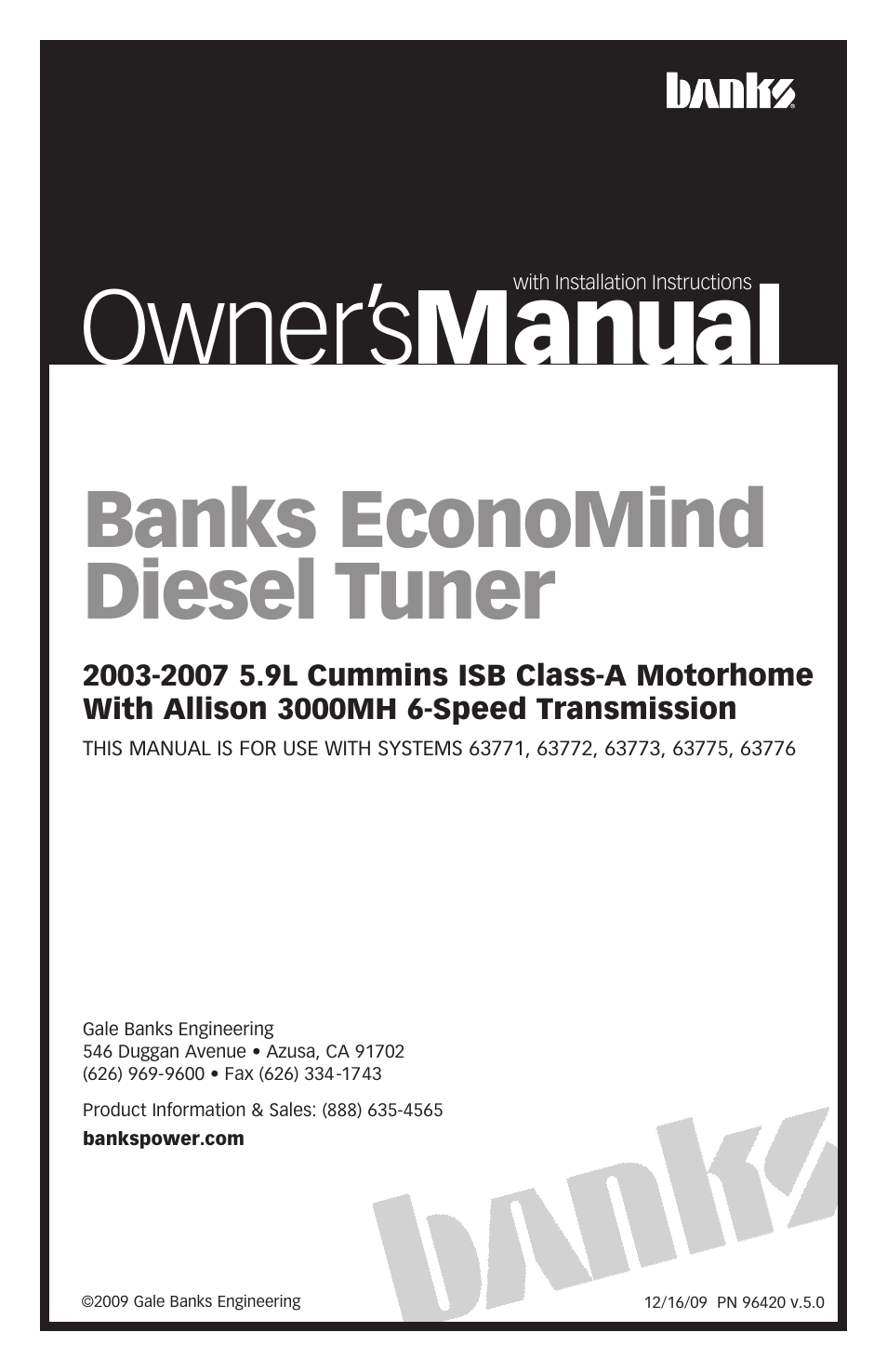 Banks Power Cummins Motorhomes: (Diesel ’03 - 07 ISB-CR 5.9L) Tuner- EconoMind Diesel Tuner, Class-A w_Allison 3000MH '03-07  Compatible with Optional PowerPDA & Dynafact Gauges User Manual | 36 pages
