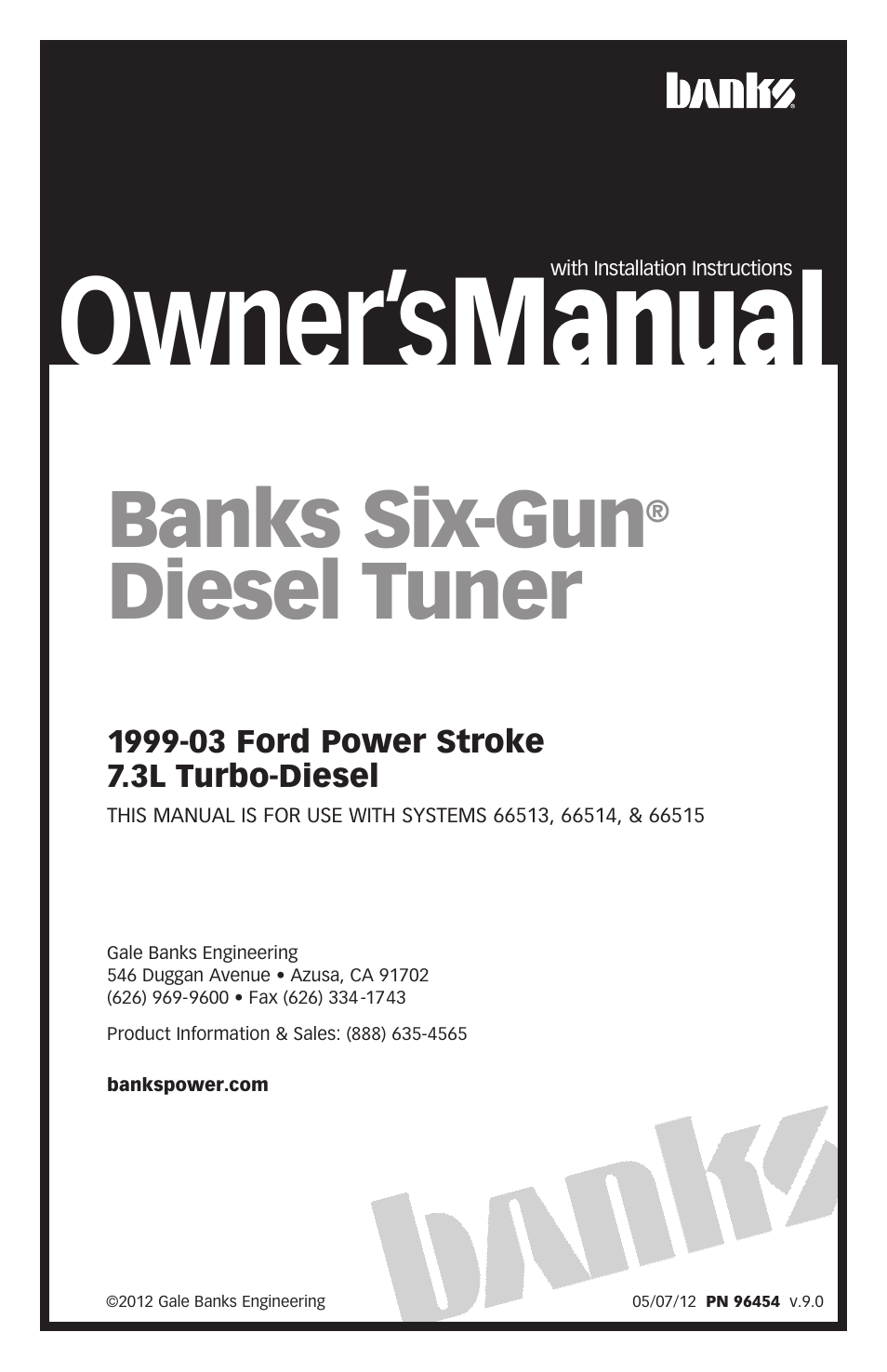 Banks Power Ford Trucks: (Diesel ’99 - 03 7.3L Power Stroke) Tuner- Six-Gun Diesel Tuner '99-03 User Manual | 24 pages