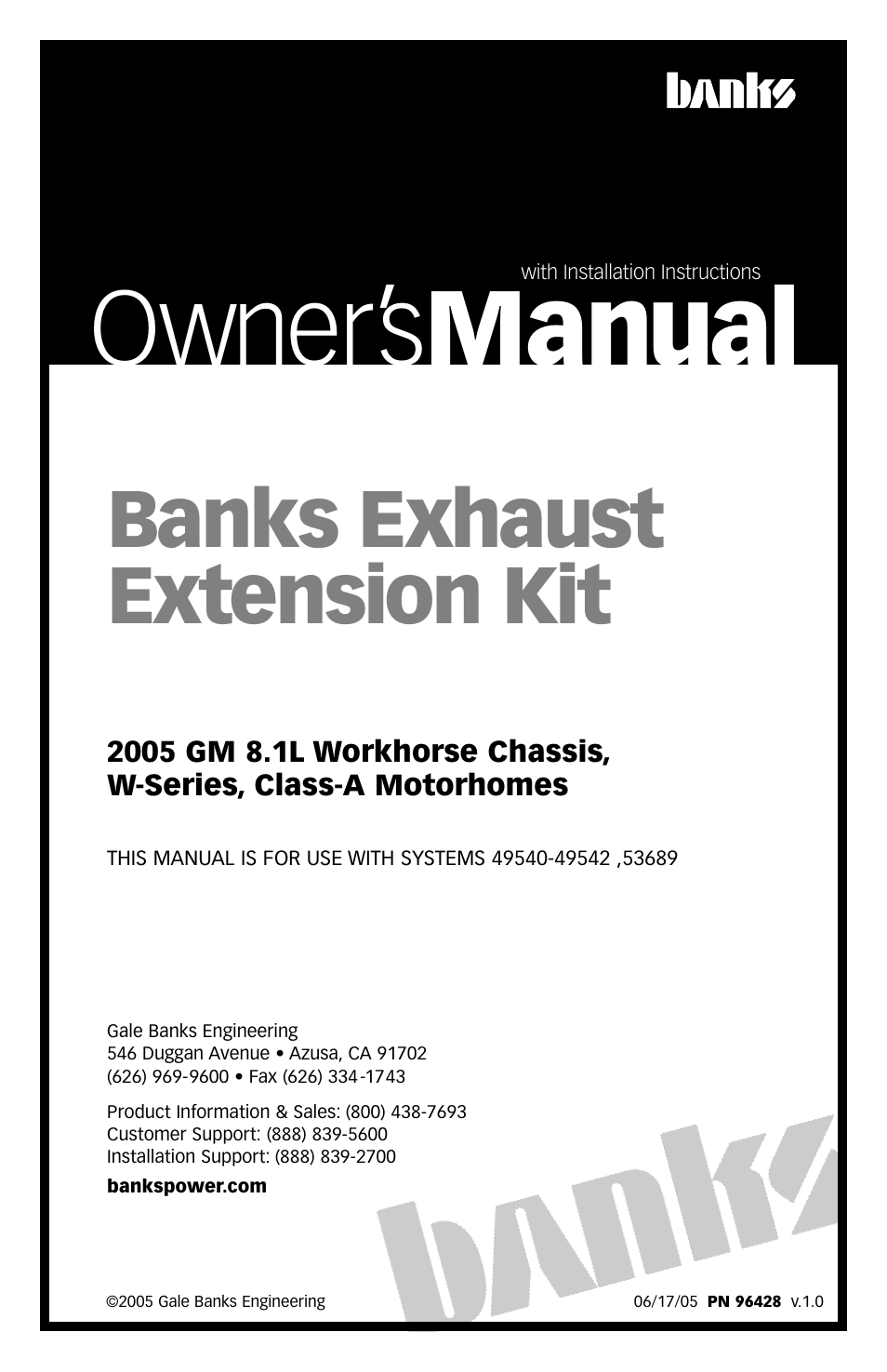 Banks Power GM Motorhomes: (Gas ’01 - 10 8.1L Workhorse) Exhaust Extension Kit 2005  Class-A, Workhorse chassis, W-series User Manual | 4 pages