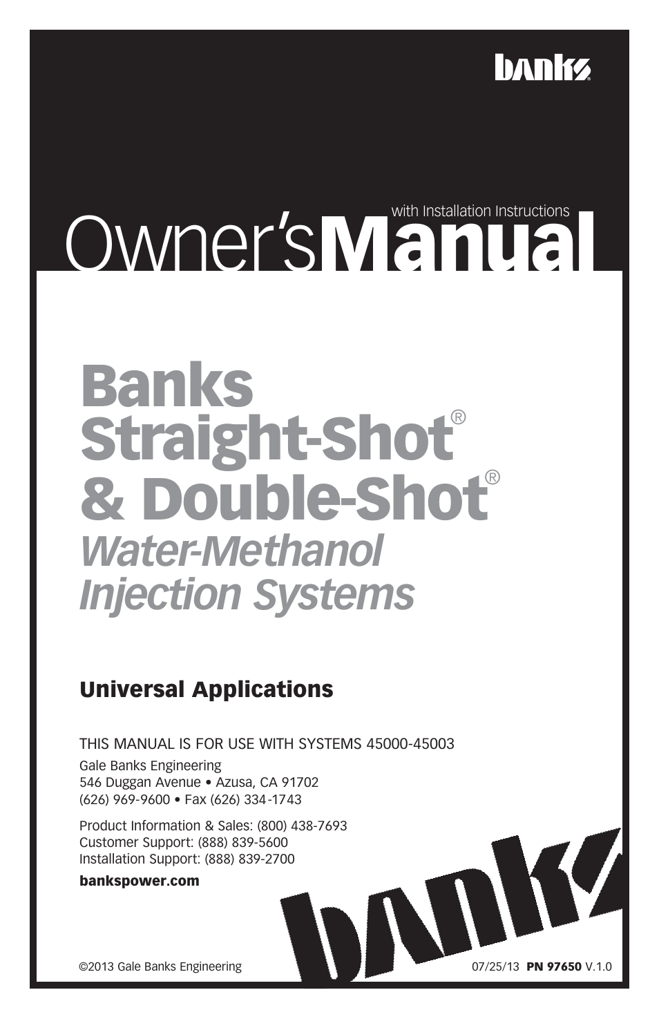 Banks Power Universal Car & Truck: (Gas or Diesel ’50 - 14 Universal) Water-Methanol: Straight-Shot and Double Shot, Universal applications User Manual | 32 pages