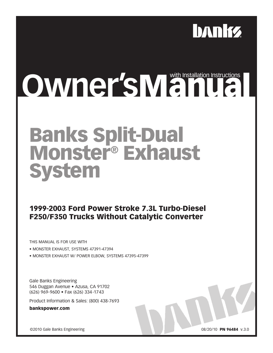 Banks Power Ford Trucks: (Diesel ’99 - 03 7.3L Power Stroke) Exhaust- Monster Exhaust, Split-Dual '99-03 F-250 & F-350 pickup w_o catalytic converter User Manual | 14 pages