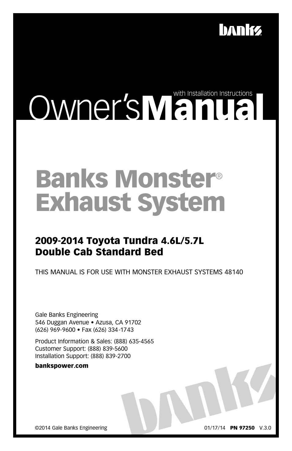 Banks Power Toyota Trucks: (Gas ’07 - 14 5.7L Tundra) Exhaust- Monster Exhaust, Single Passenger side exit '09-10 Double Cab Standard Bed User Manual | 8 pages