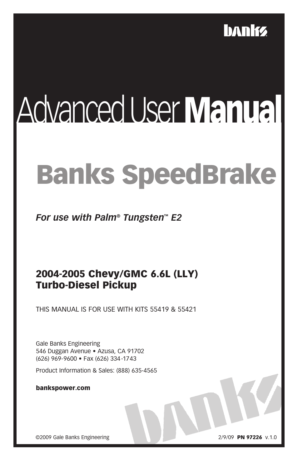 Banks Power Chevy_GMC Trucks: Duramax LLY (Diesel ’04 - 05 6.6L) Speed Control- SpeedBrake, Advance User Manual '04-05 For use with PowerPDA User Manual | 16 pages