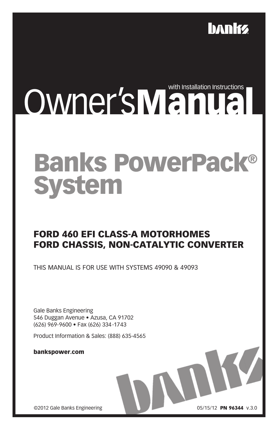 Banks Power Ford Motorhomes: (Gas ’93 - 98 7.5L Class-A) PowerPack System (Class-A, Ford chassis, non-cat) For Use w_ 460 EFI Engine User Manual | 20 pages