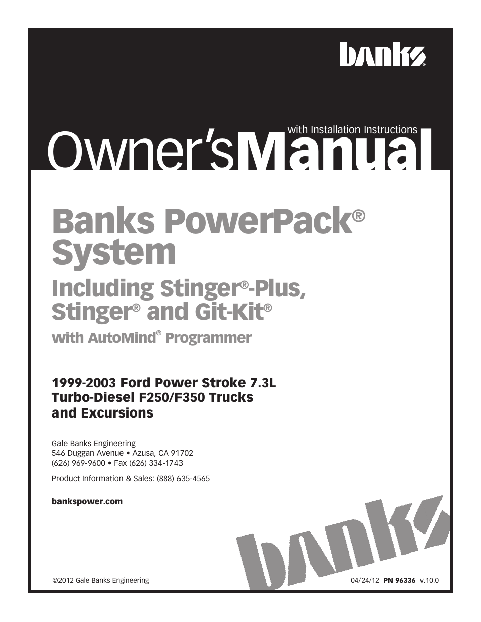 Banks Power Ford Trucks: (Diesel ’99 - 03 7.3L Power Stroke) Power Systems- PowerPack, Stinger-Plus, Stinger & Git-Kit '19991_2-2003 F-250 & F-350 Trucks and Excursions User Manual | 28 pages