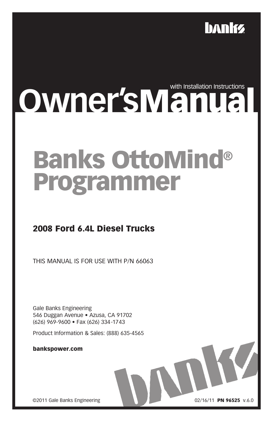 Banks Power Ford Trucks: (Diesel ’08 - 10 6.4L Power Stroke) Programmer- Ottomind Programmer '08 User Manual | 16 pages