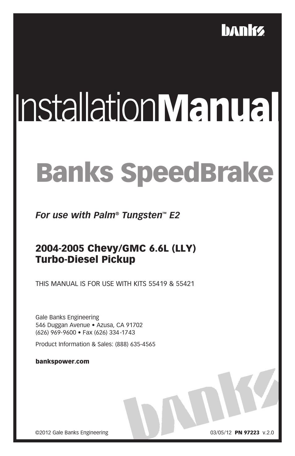 Banks Power Chevy_GMC Trucks: Duramax LLY (Diesel ’04 - 05 6.6L) Speed Control- SpeedBrake '04-05 (PDA) For use with PowerPDA User Manual | 20 pages