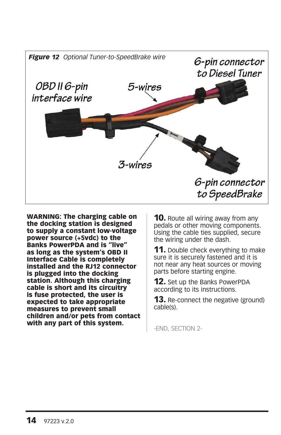 Banks Power Chevy_GMC Trucks: Duramax LLY (Diesel ’04 - 05 6.6L) Speed Control- SpeedBrake '04-05 (PDA) For use with PowerPDA User Manual | Page 14 / 20