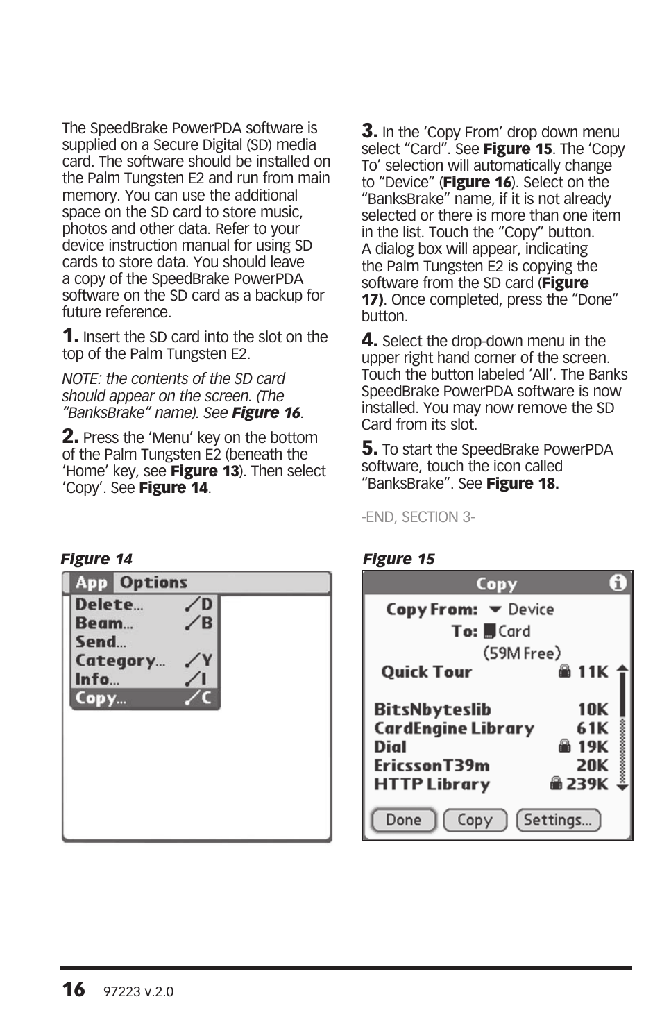 Banks Power Chevy_GMC Trucks: Duramax LLY (Diesel ’04 - 05 6.6L) Speed Control- SpeedBrake '04-05 (PDA) For use with PowerPDA User Manual | Page 16 / 20