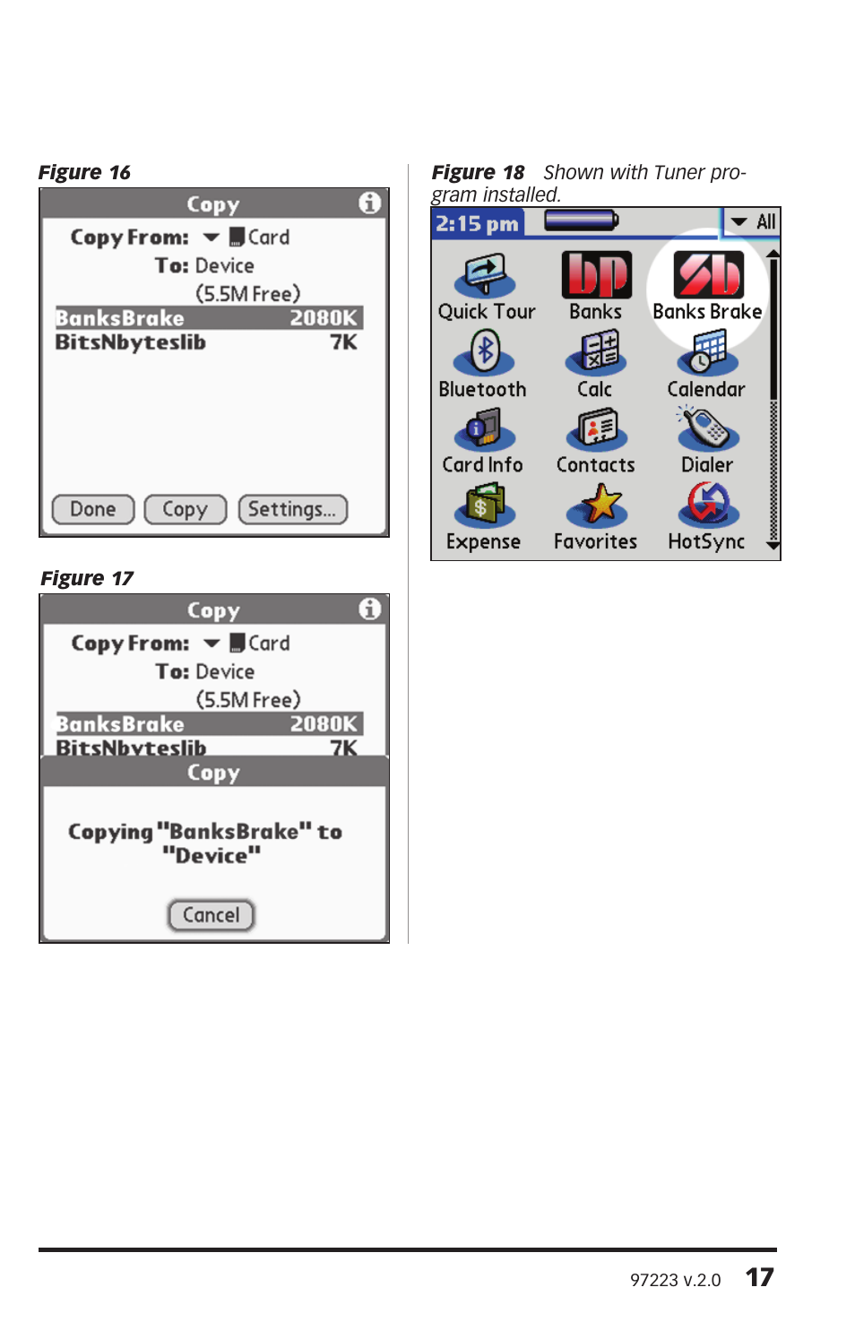 Banks Power Chevy_GMC Trucks: Duramax LLY (Diesel ’04 - 05 6.6L) Speed Control- SpeedBrake '04-05 (PDA) For use with PowerPDA User Manual | Page 17 / 20