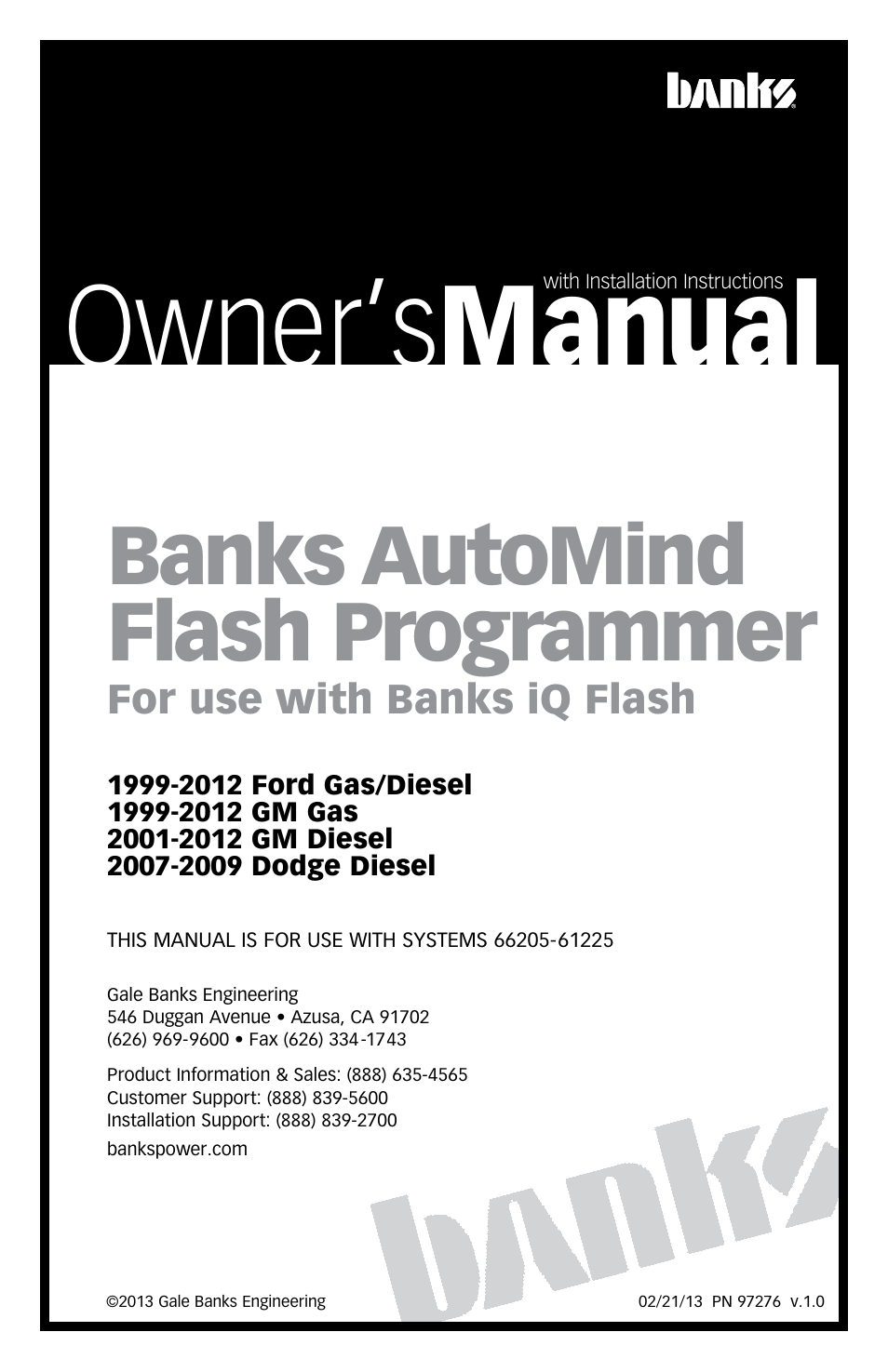 Banks Power Ford Trucks: (Gas ’99 - 11 6.8L V10; 6.2L V8) AutoMind Flash Programmer for use with Banks iQ Flash User Manual | 20 pages