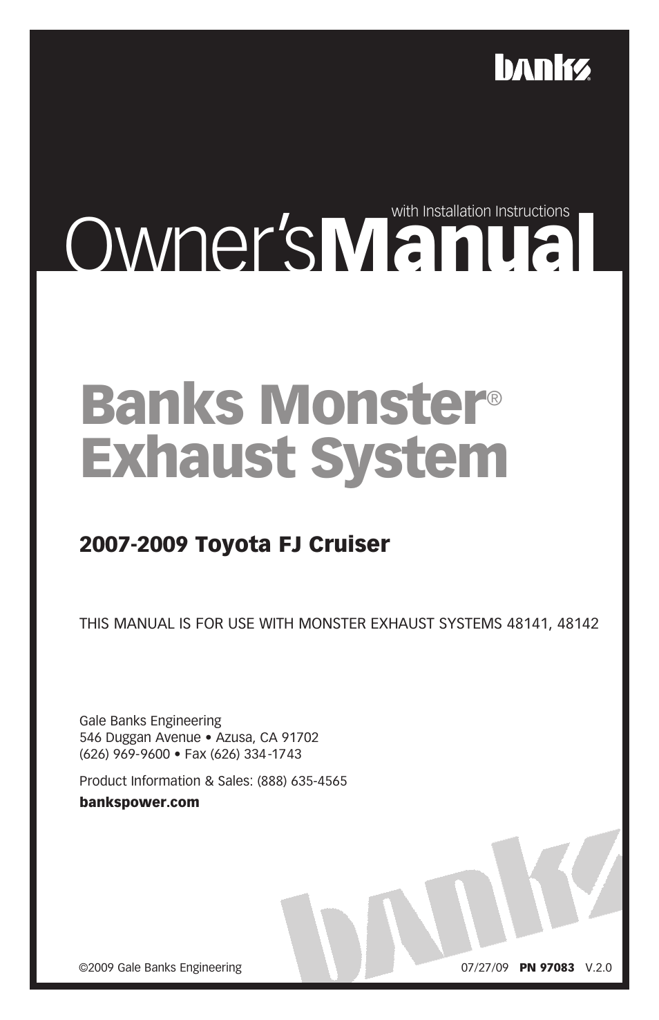 Banks Power Toyota Trucks: (Gas ’07 - 09 4.0L FJ) Exhaust- Monster Exhaust, Single out the back '07-09 User Manual | 8 pages