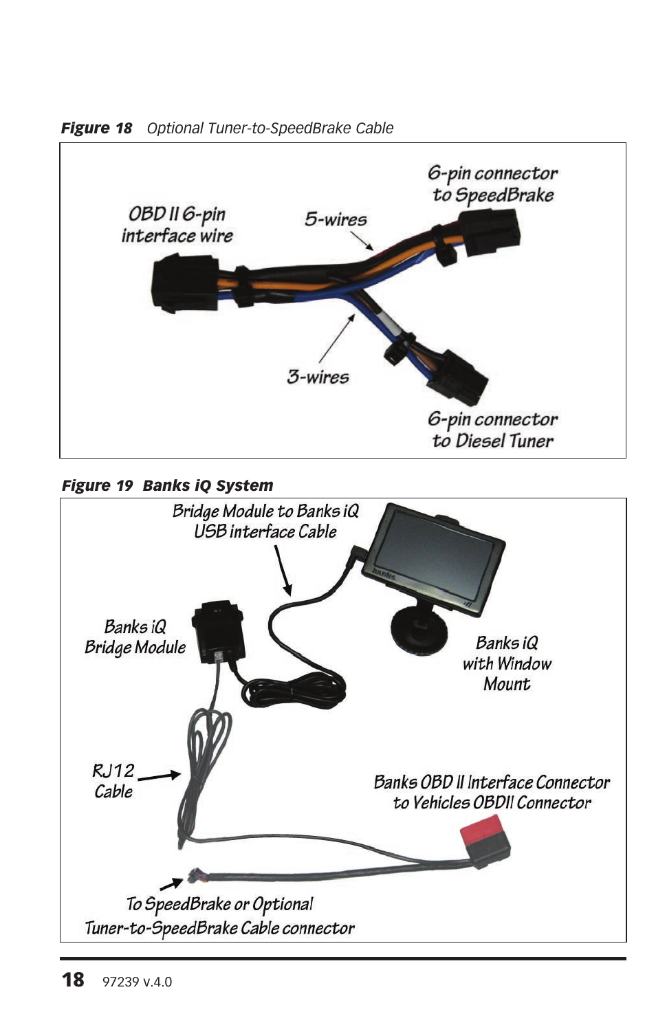 Banks Power Chevy_GMC Trucks: Duramax LLY-LBZ (Diesel ’06 - 07 6.6L) Speed Control- SpeedBrake '06-07 (iQ) For use with Banks iQ User Manual | Page 18 / 24
